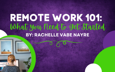 Remote Work 101: What You Need to Get Started