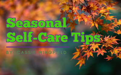 Seasonal Self-Care Tips