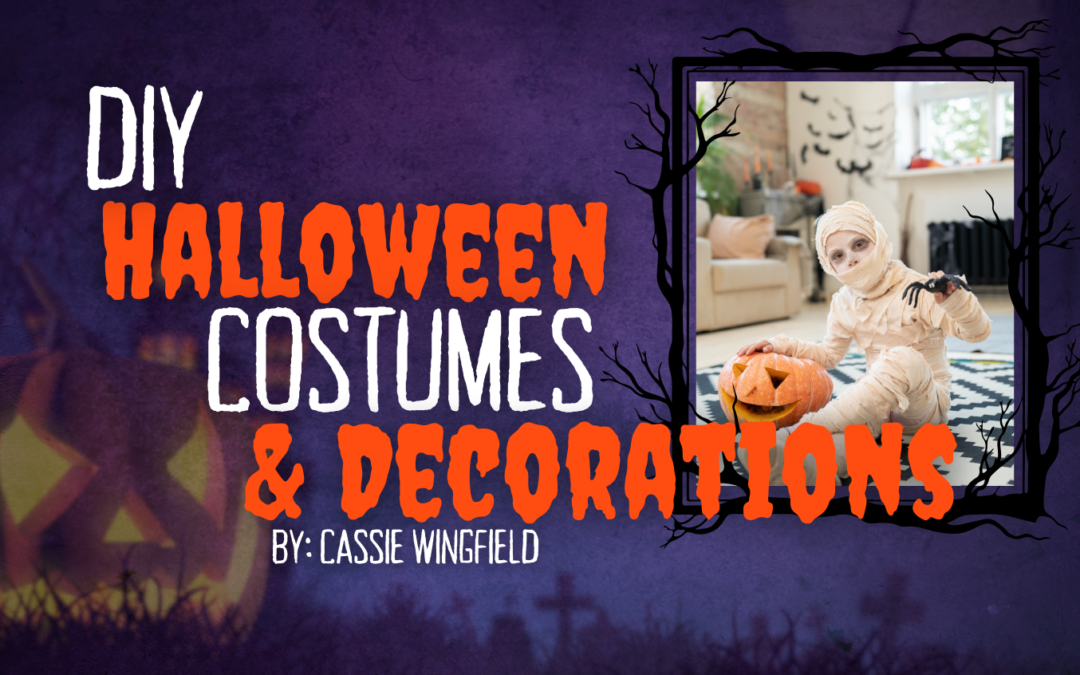 DIY Halloween Costumes and Decorations