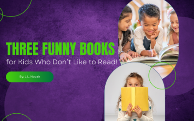 Three Funny Books for Kids Who Don’t Like to Read